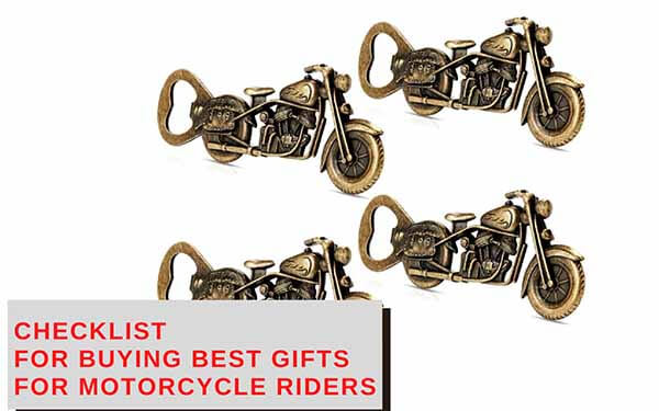 Checklist for Buying Best Gifts for Motorcycle Riders (2)